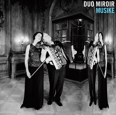 Duo Miroir Musike  Duo Miroir 
